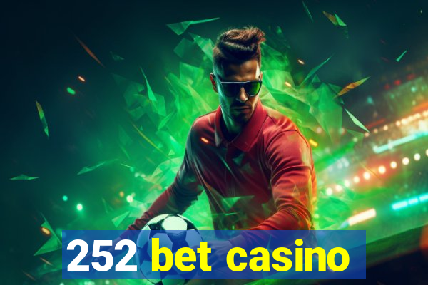 252 bet casino